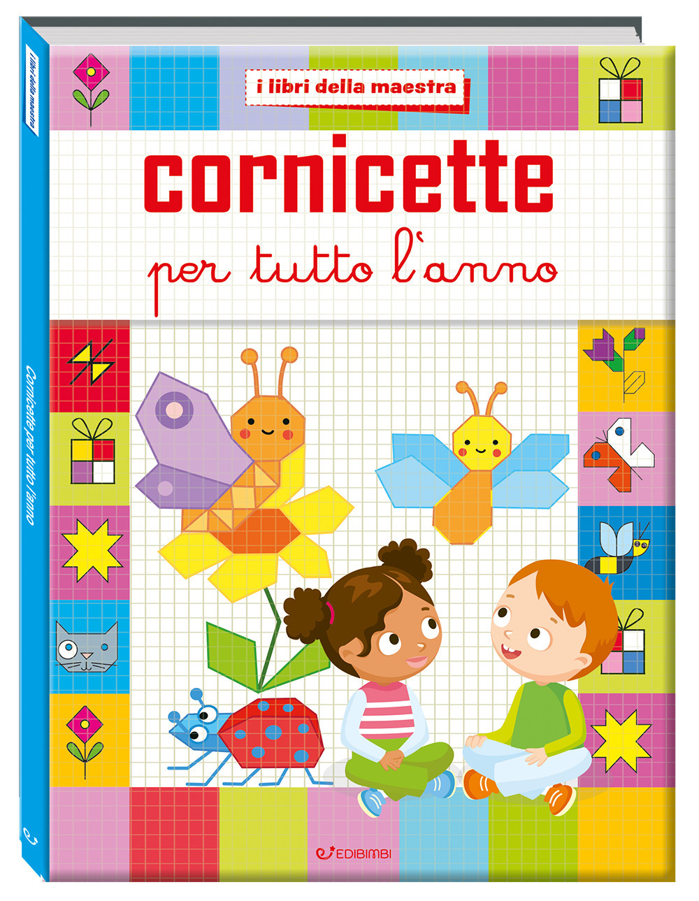 Cornicette per tutto l'anno. I libri della maestra. Ediz. a colori