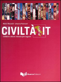 Civiltàpuntoit. Civiltà e cultura italiana per ragazzi