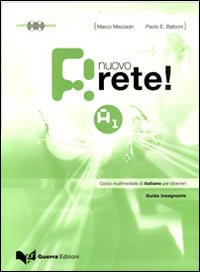 Nuovo rete! Livello A1. Guida insegnante. Con 2 CD Audio