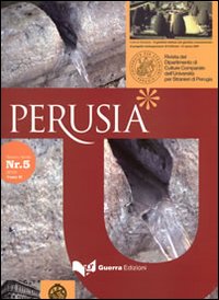 Perusia. Rivista del Dipartimento di culture comparate dell'Università per stranieri di Perugia. Nuova serie (2010). Vol. 2: Il giardino italiano. Dal giardino rinascimentale al progetto contemporaneo (20 febbraio-21 marzo 2009)