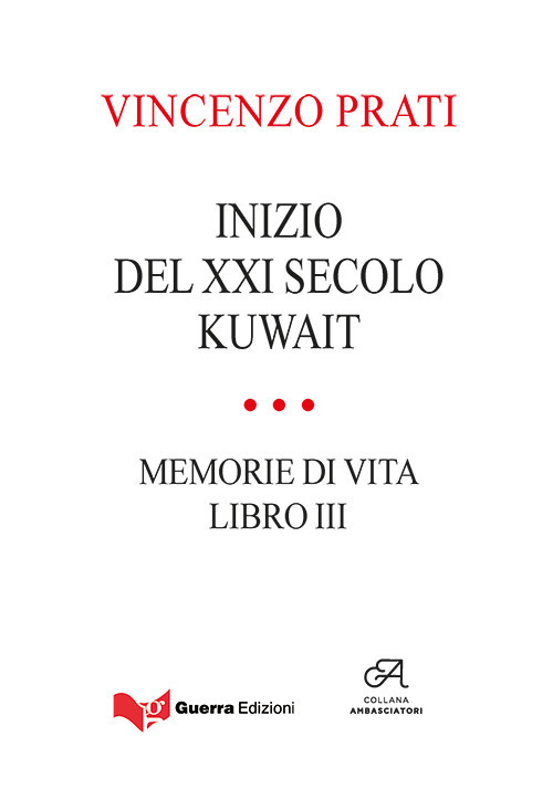 Inizio del XXI secolo. Kuwait. Memorie di vita. Vol. 3