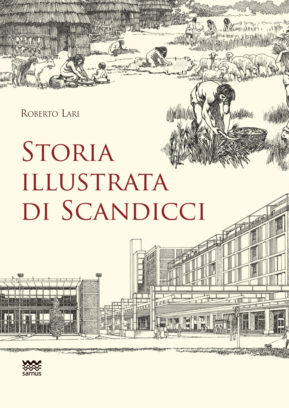 Storia illustrata di Scandicci. Ediz. illustrata