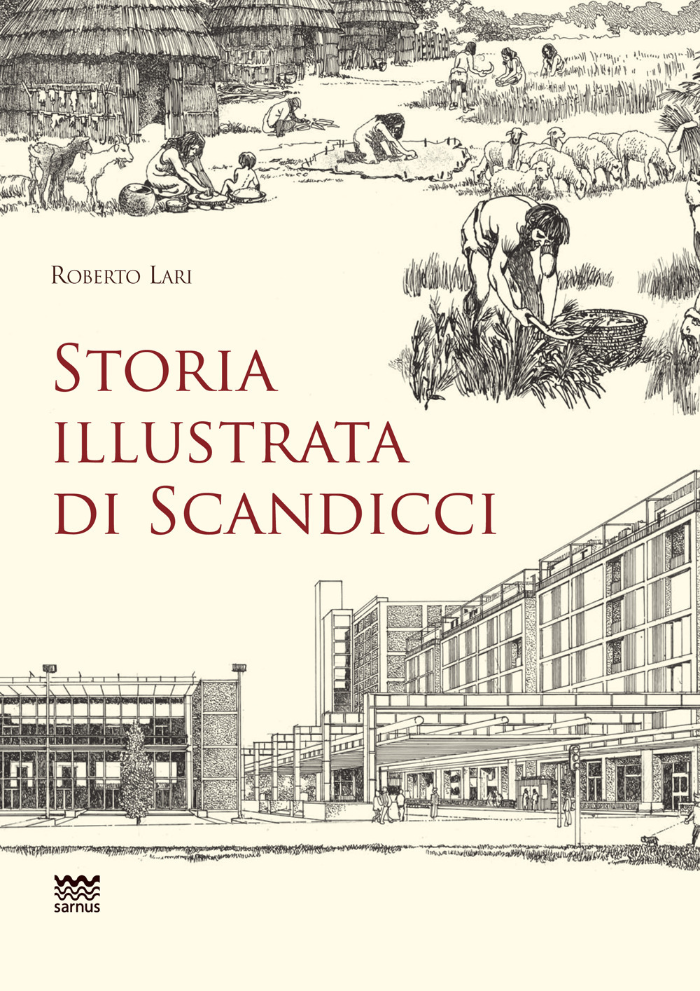 Storia illustrata di Scandicci. Ediz. illustrata