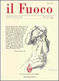 Il fuoco. Rivista poetica e civile. Gennaio-giugno 2010 vol. 26-27