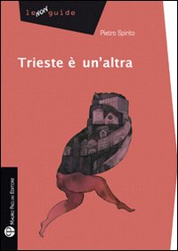 Trieste è un'altra