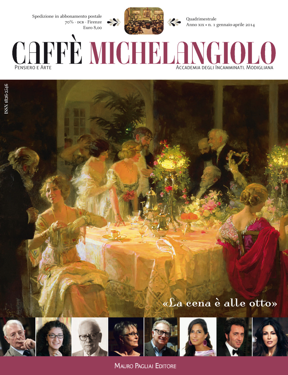 Caffè Michelangiolo (2014). Vol. 1