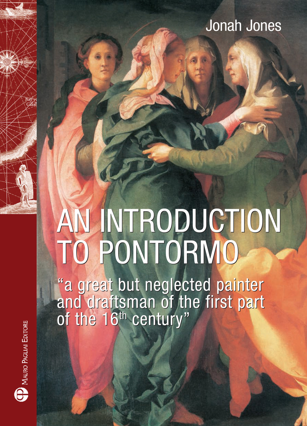An introduction to Pontormo. A great but neglected painter and draftsman of the first part of the 16th century