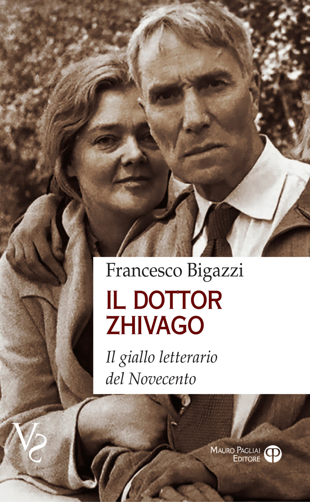 Il dotto Zhivago. Il giallo letterario del Novecento