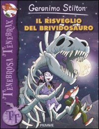 Il risveglio del brividosauro. Ediz. illustrata