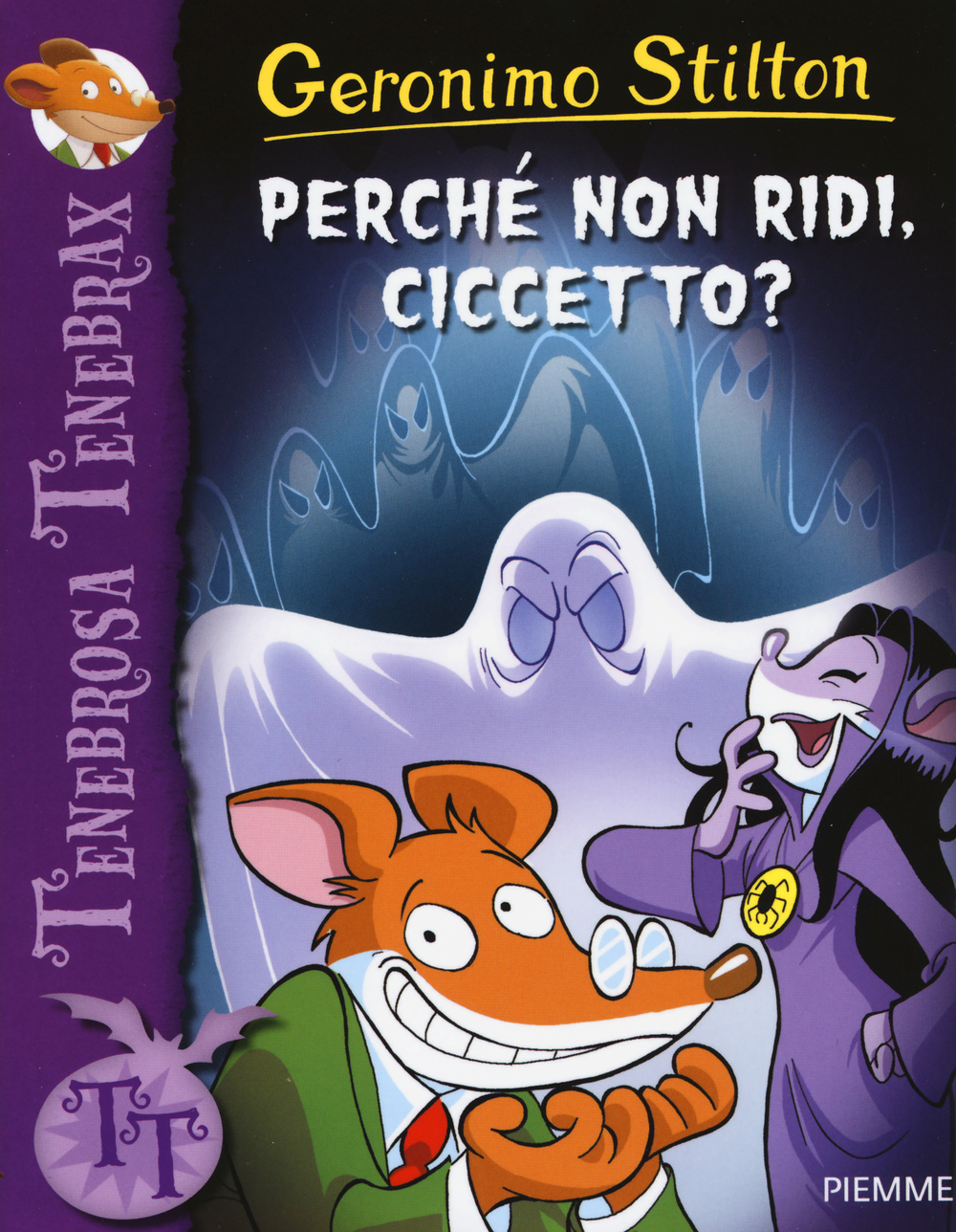 Perché non ridi, Ciccetto? Ediz. illustrata