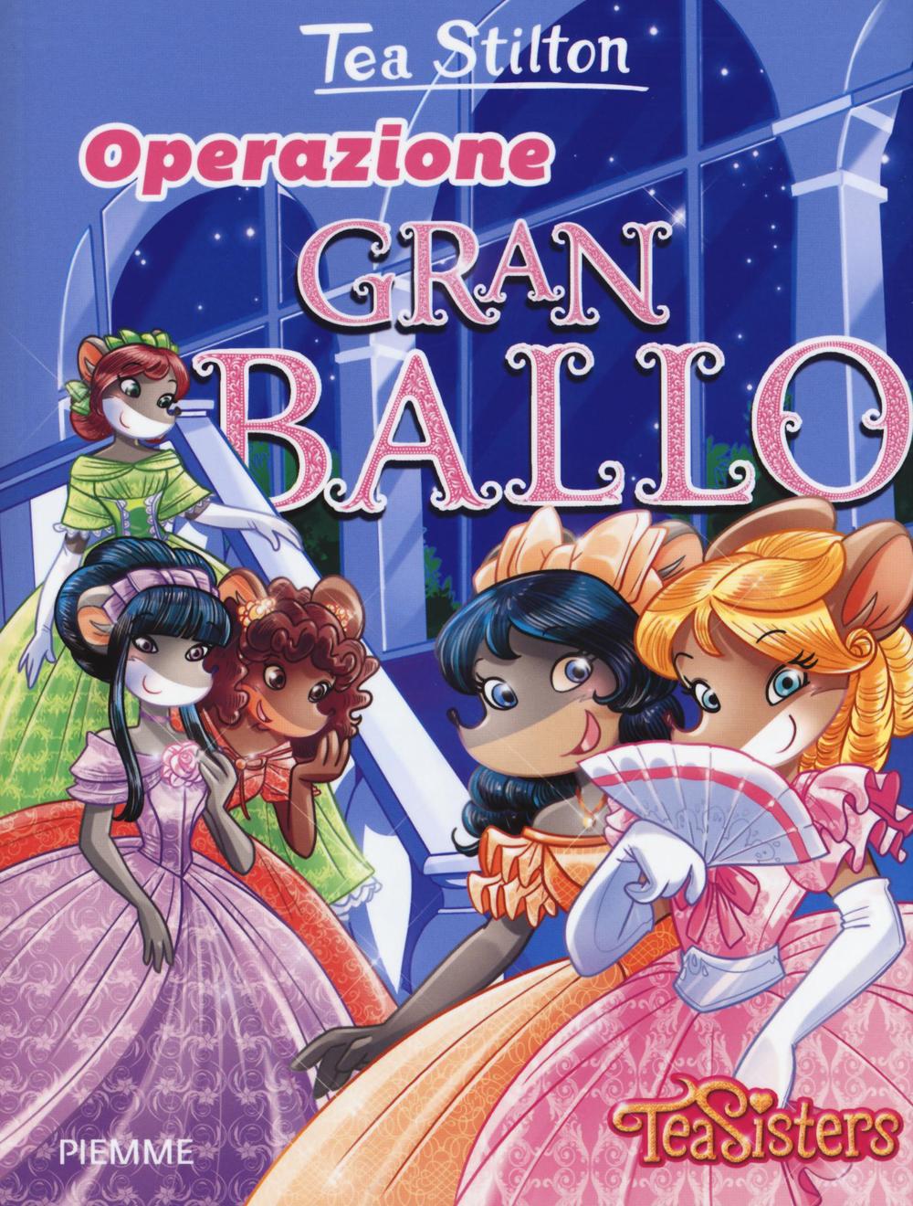 Operazione Gran Ballo. Ediz. illustrata