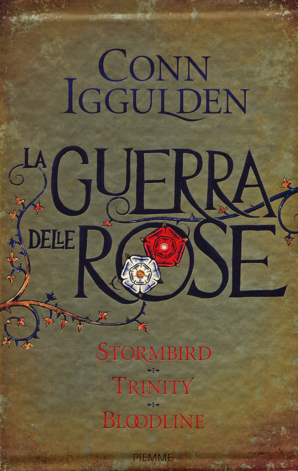 La guerra delle Rose: Stormbird-Trinity-Bloodline