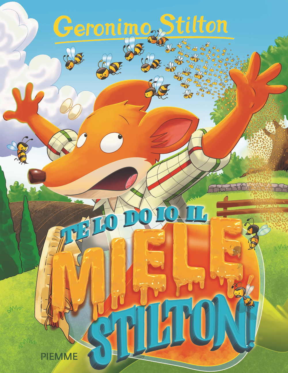 Te lo do io il miele, Stilton! Ediz. a colori