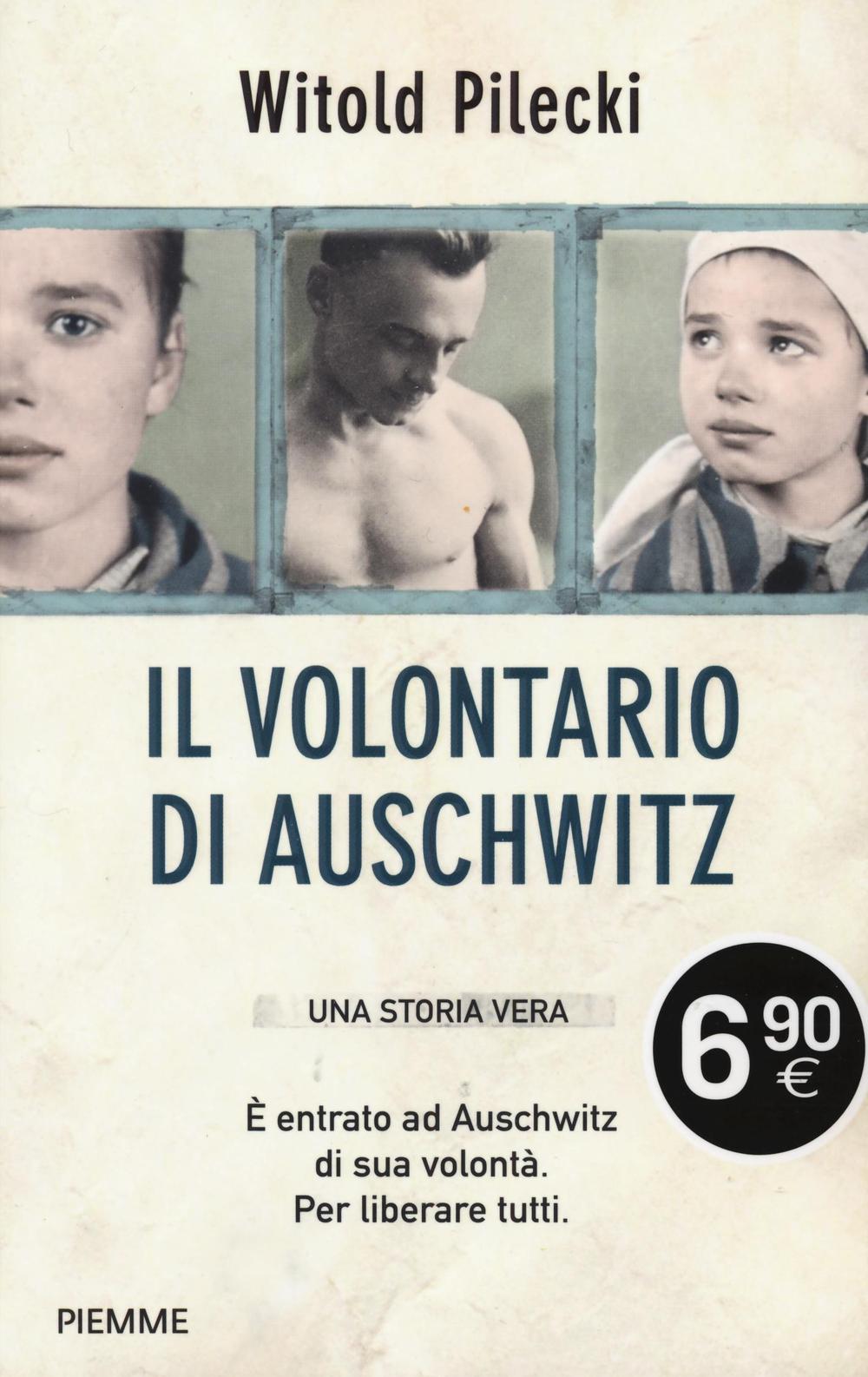 Il volontario di Auschwitz