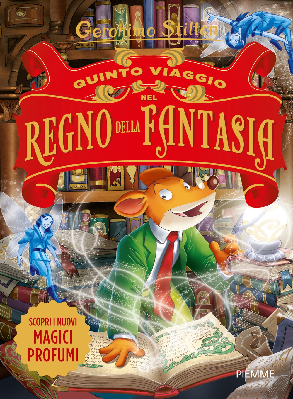 Quinto viaggio nel Regno della Fantasia