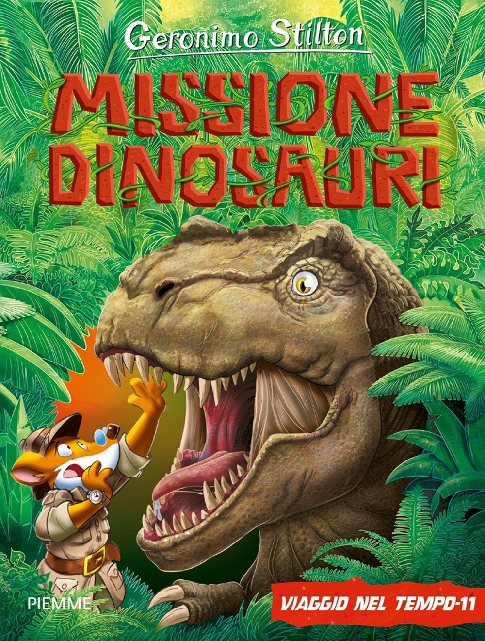 Missione dinosauri. Viaggio nel tempo 11. Ediz. a colori