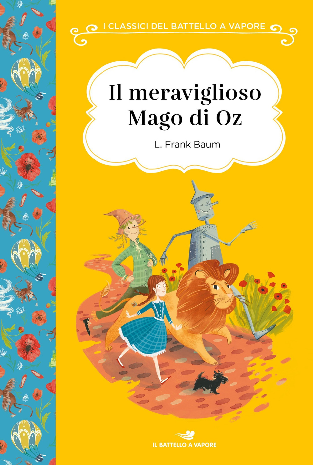 Il meraviglioso mago di Oz. Ediz. ad alta leggibilità