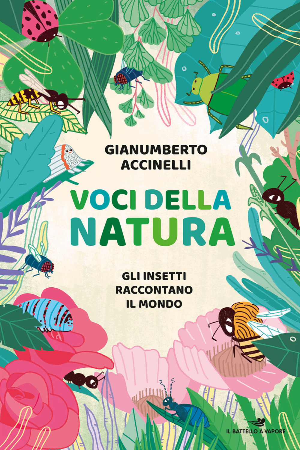 Voci della natura. Gli insetti raccontano il mondo