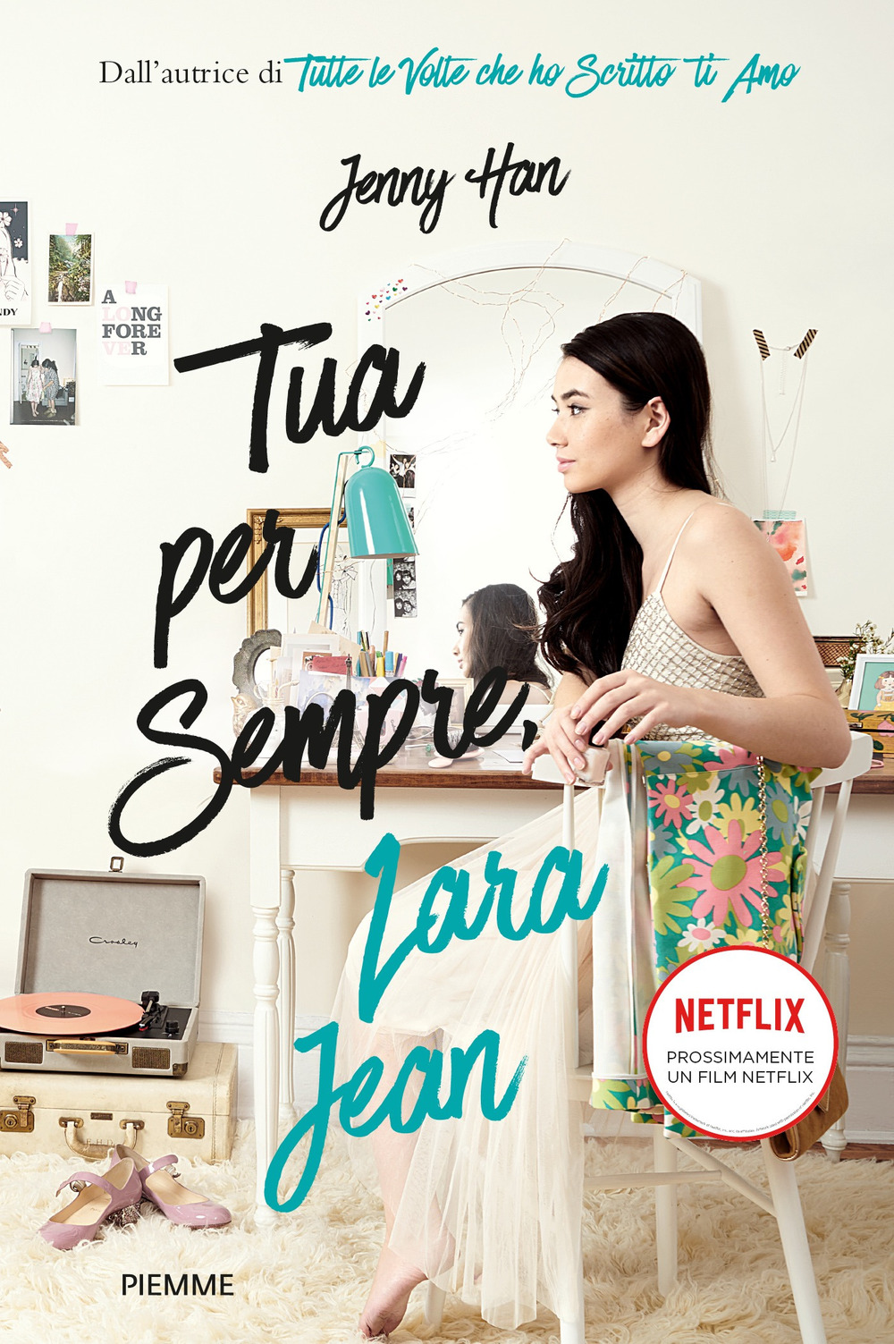 Tua per sempre, Lara Jean