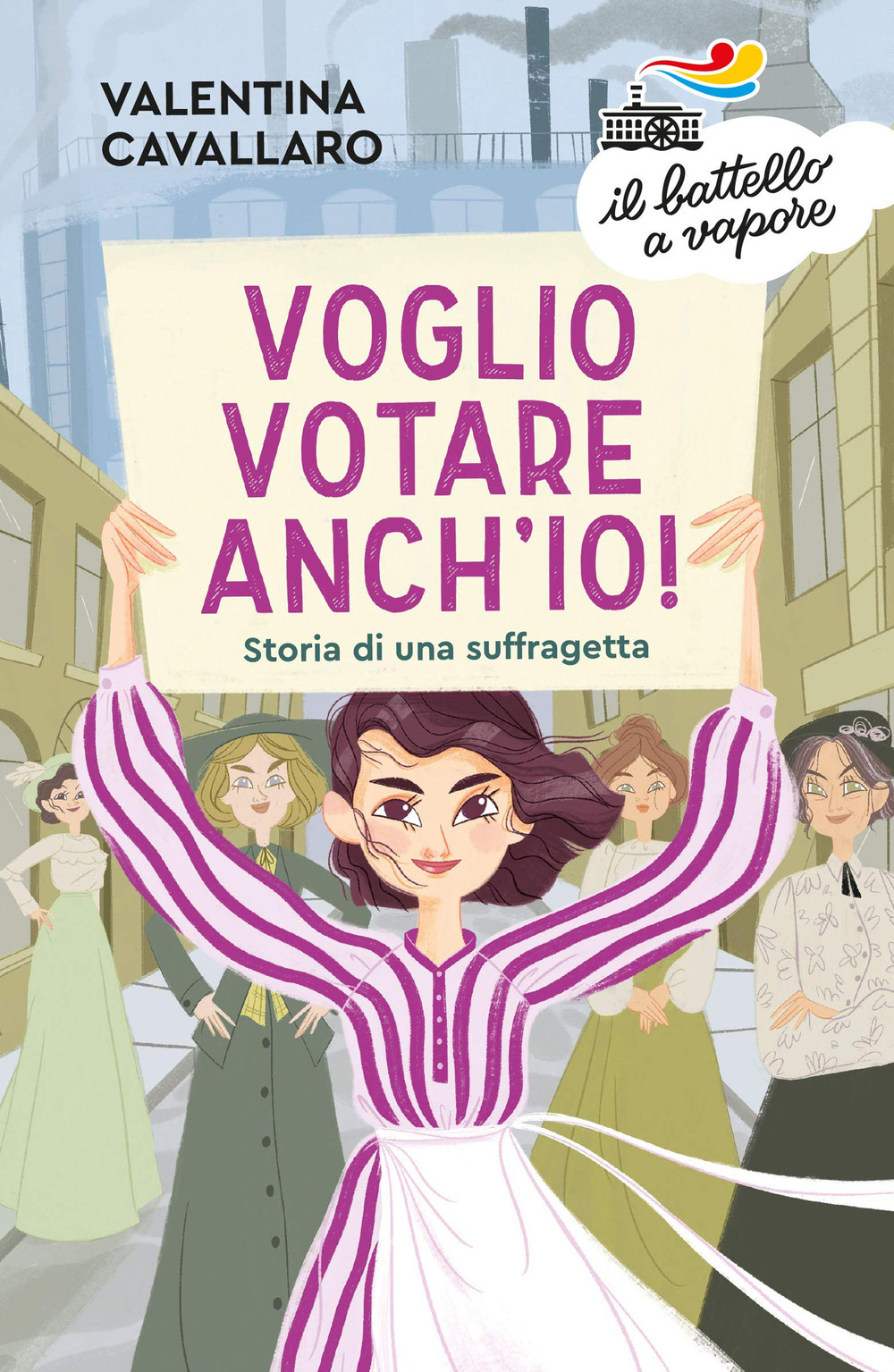 Voglio votare anch'io! Storia di una suffragetta