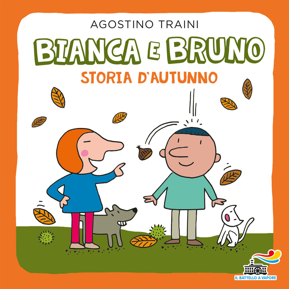 Bianca e Bruno. Storia d'autunno. Ediz. a colori