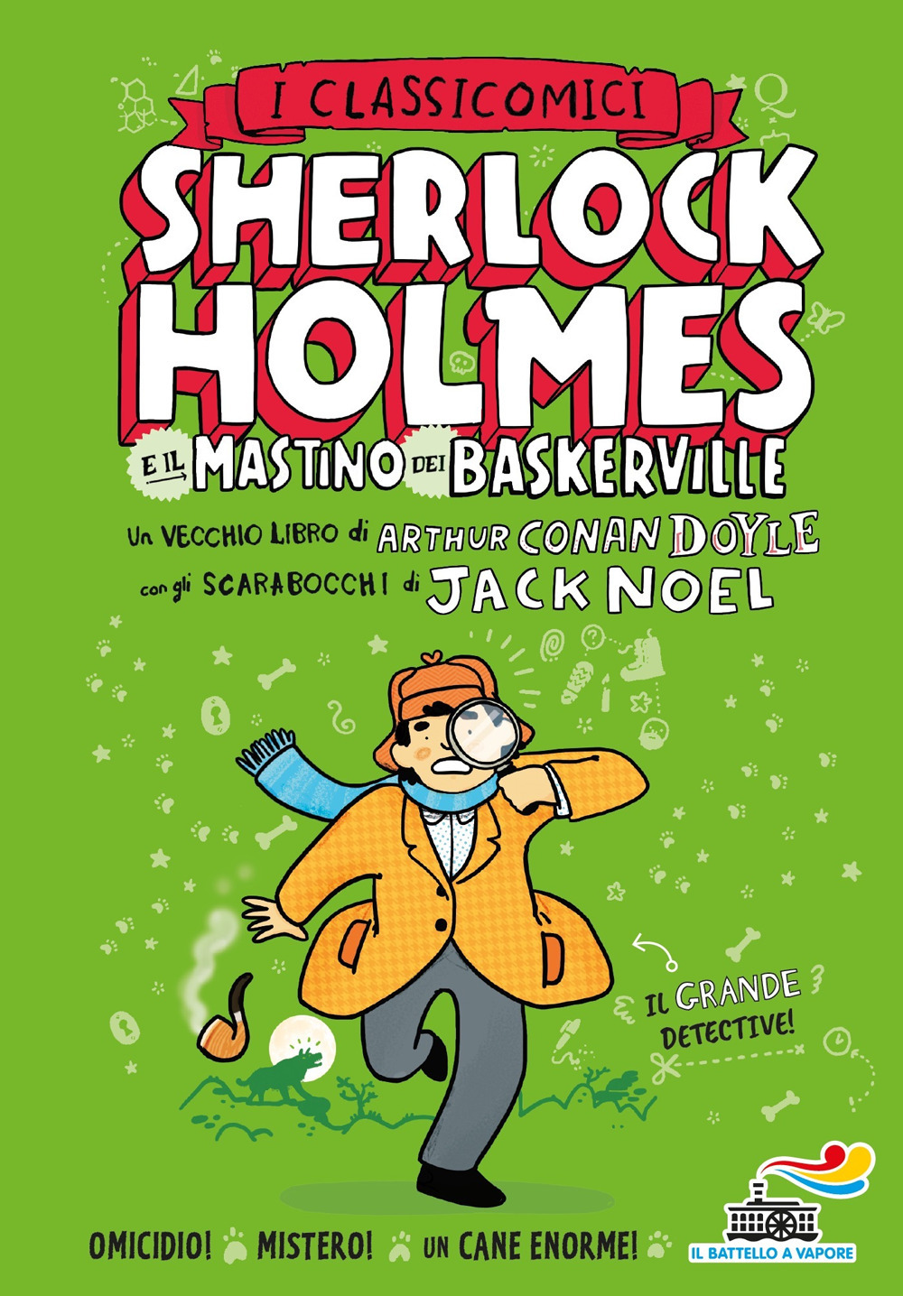 Sherlock Holmes e il mastino dei Baskerville da Arthur Conan Doyle