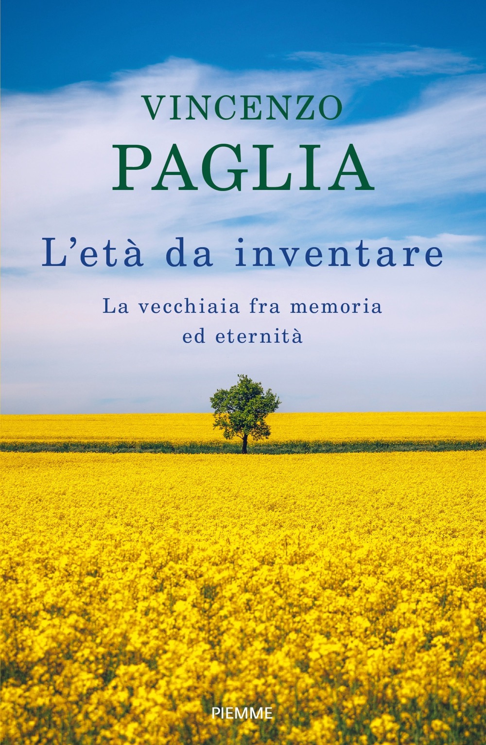 L'età da inventare. La vecchiaia fra memoria ed eternità