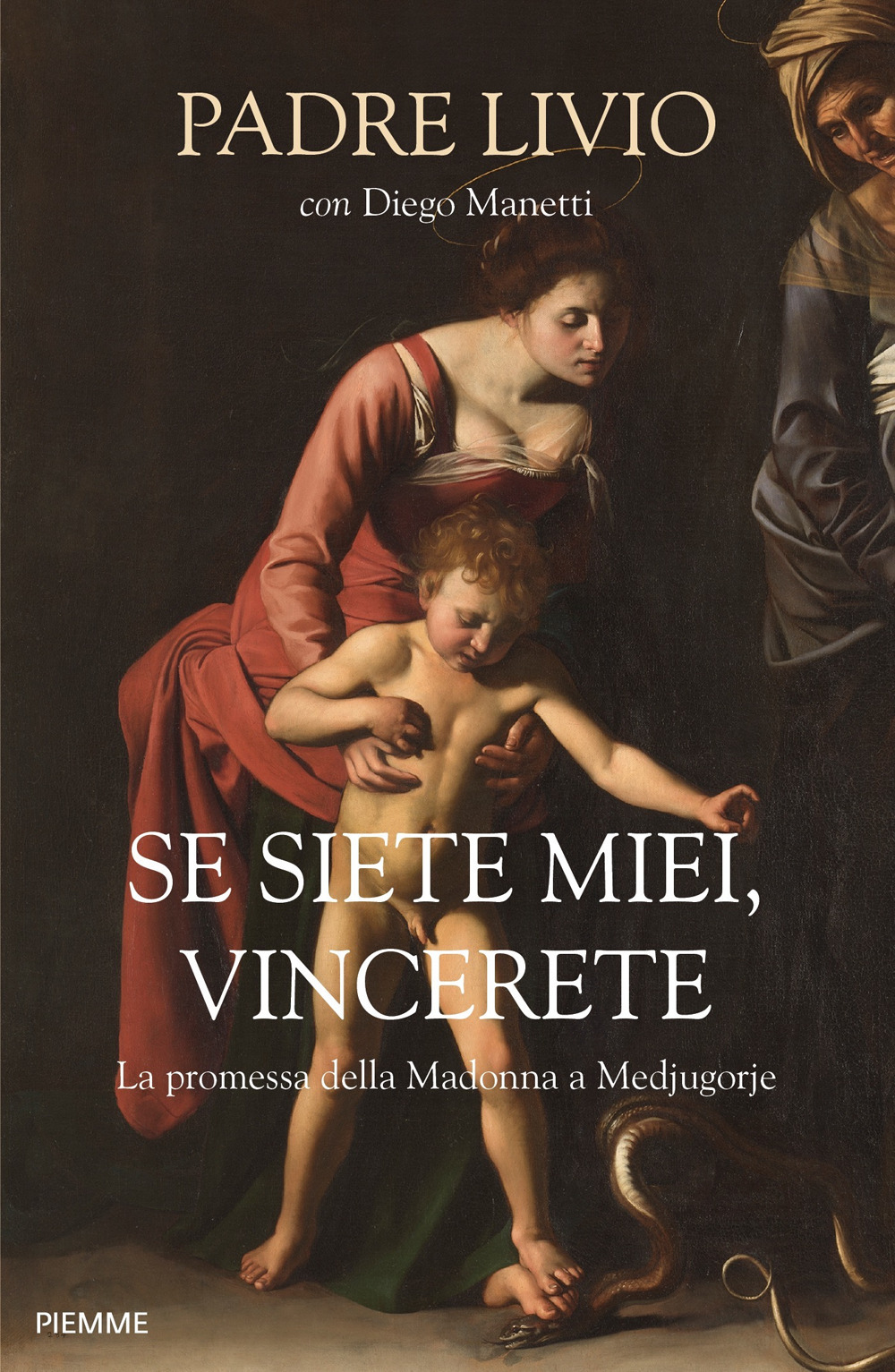 Se siete miei, vincerete