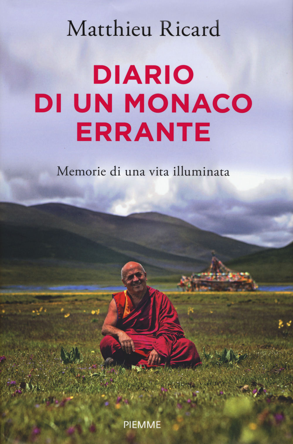 Diario di un monaco errante. Memorie di una vita illuminata