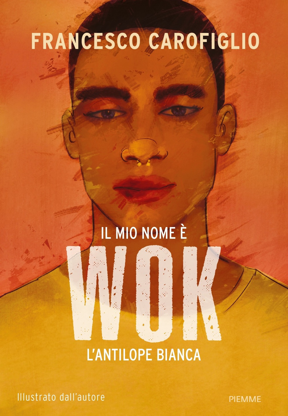 Il mio nome è Wok l'antilope bianca. Ediz. a colori