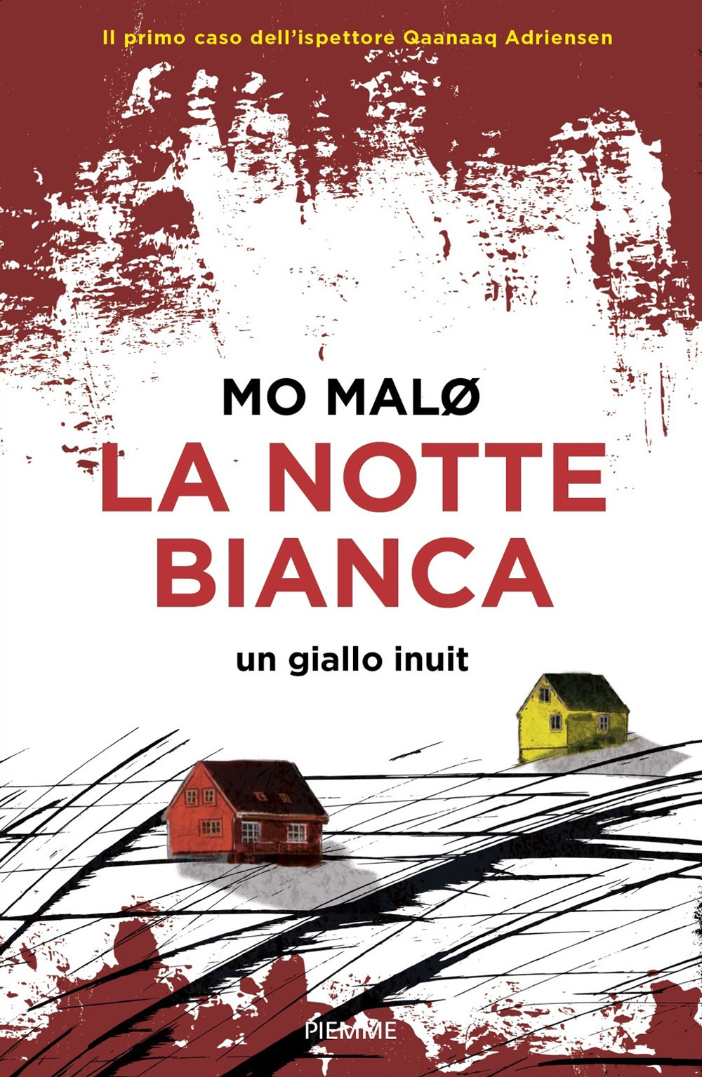 La notte bianca. Un giallo inuit