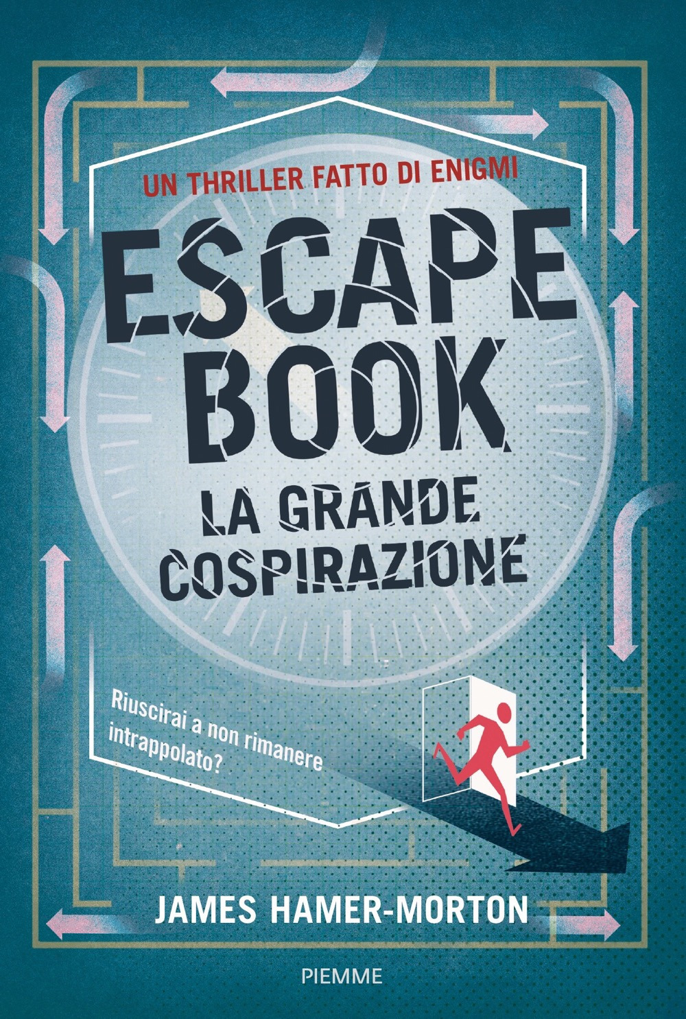 Escape Book. La grande cospirazione