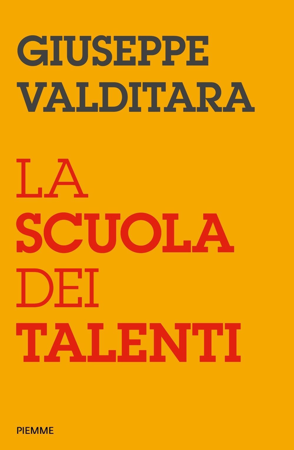 La scuola dei talenti