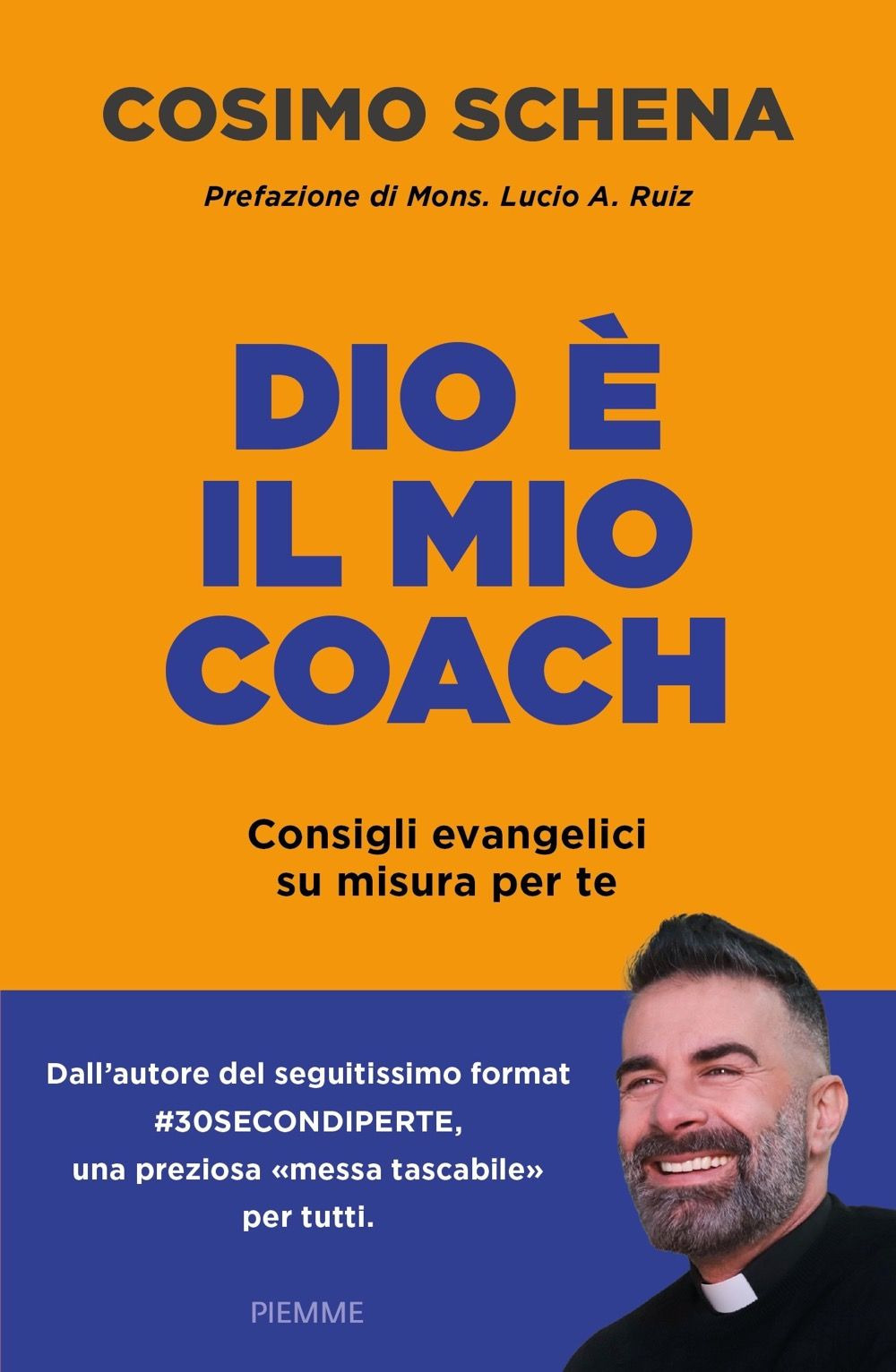 Dio è il mio coach. Consigli evangelici su misura per te