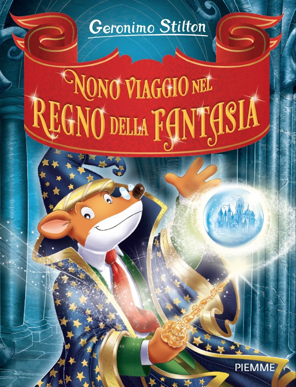 Nono viaggio nel Regno della Fantasia