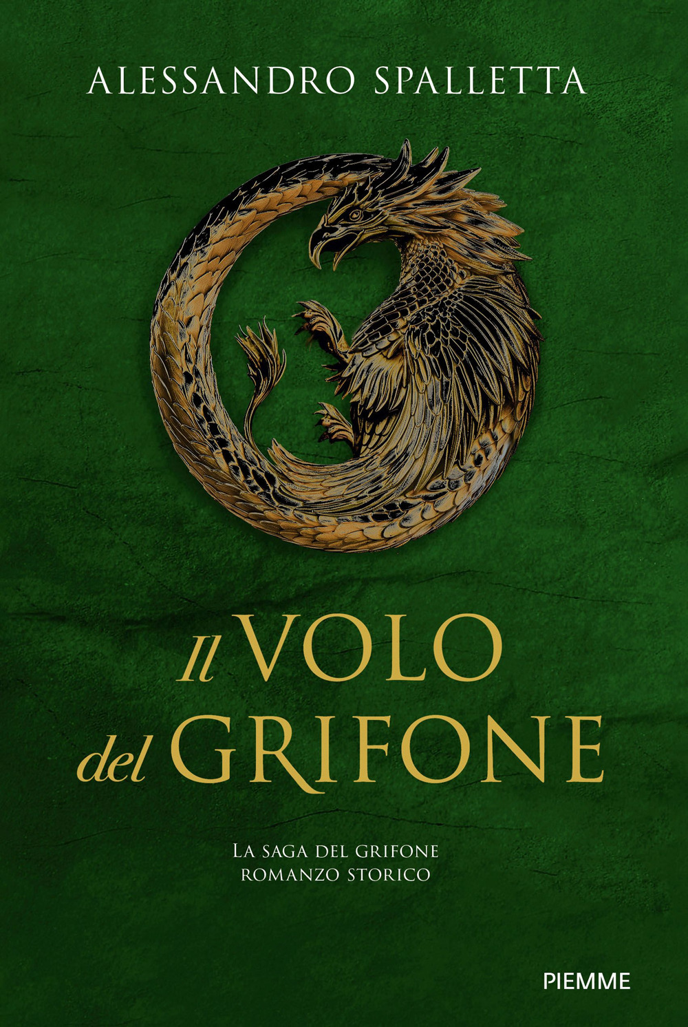 Il volo del grifone. La saga del grifone