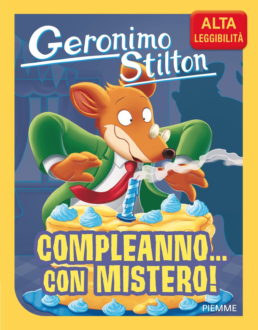 Compleanno... con mistero! Ediz. ad alta leggibilità