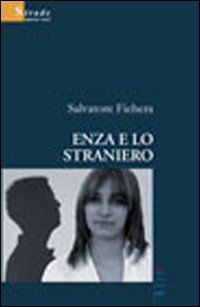 Enza e lo straniero