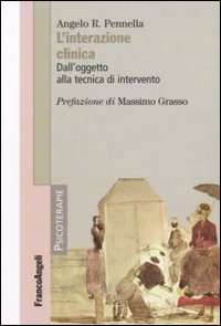 L'interazione clinica. Dall'oggetto alla tecnica di intervento