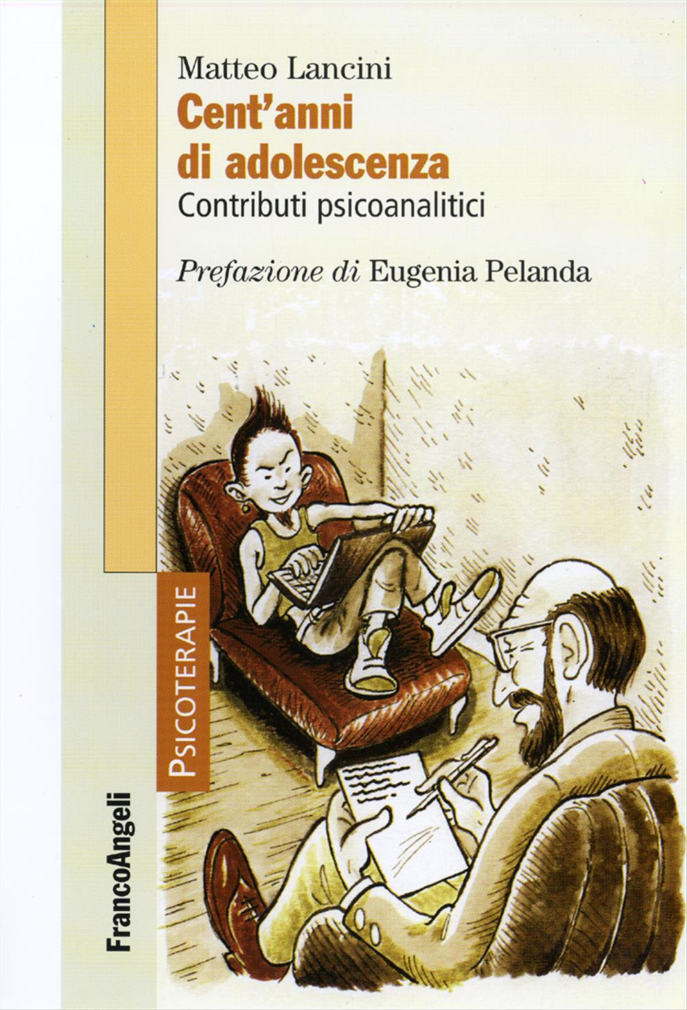 Cent'anni di adolescenza. Contributi psicoanalitici