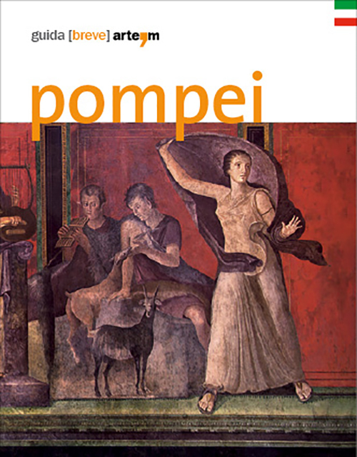 Pompei. Guida (breve)
