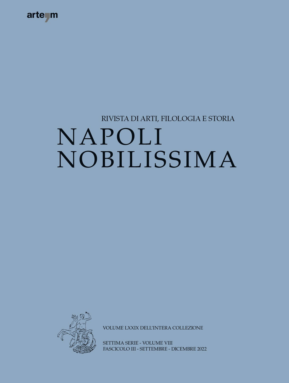 Napoli nobilissima. Rivista di arti, filologia e storia. Settima serie (2022). Vol. 8/3: Settembre-dicembre