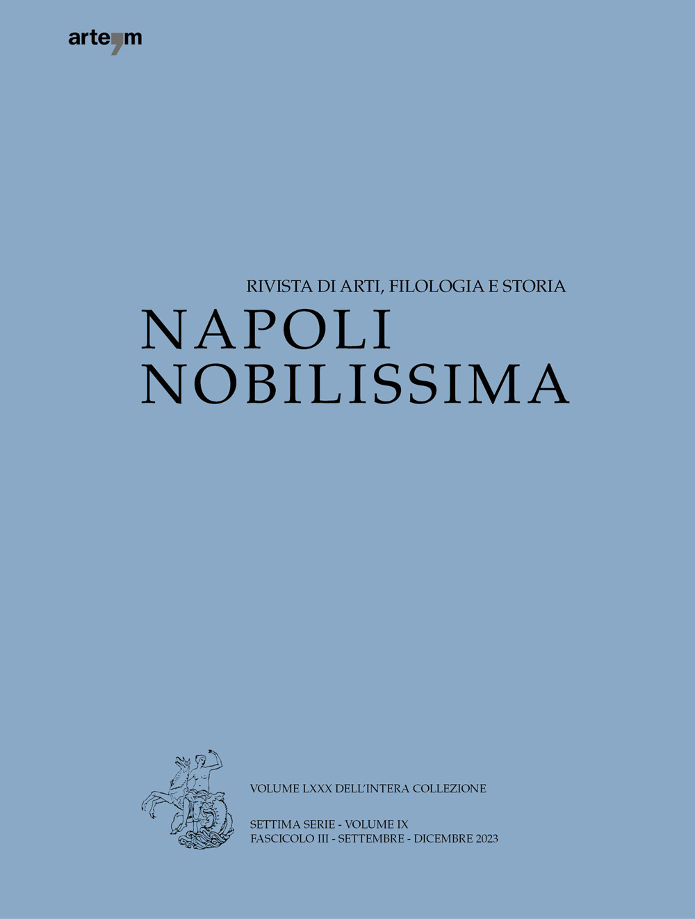 Napoli Nobilissima. Rivista di arti, filologia e storia. Settima serie (2023). Vol. 9: Settembre-dicembre 2023