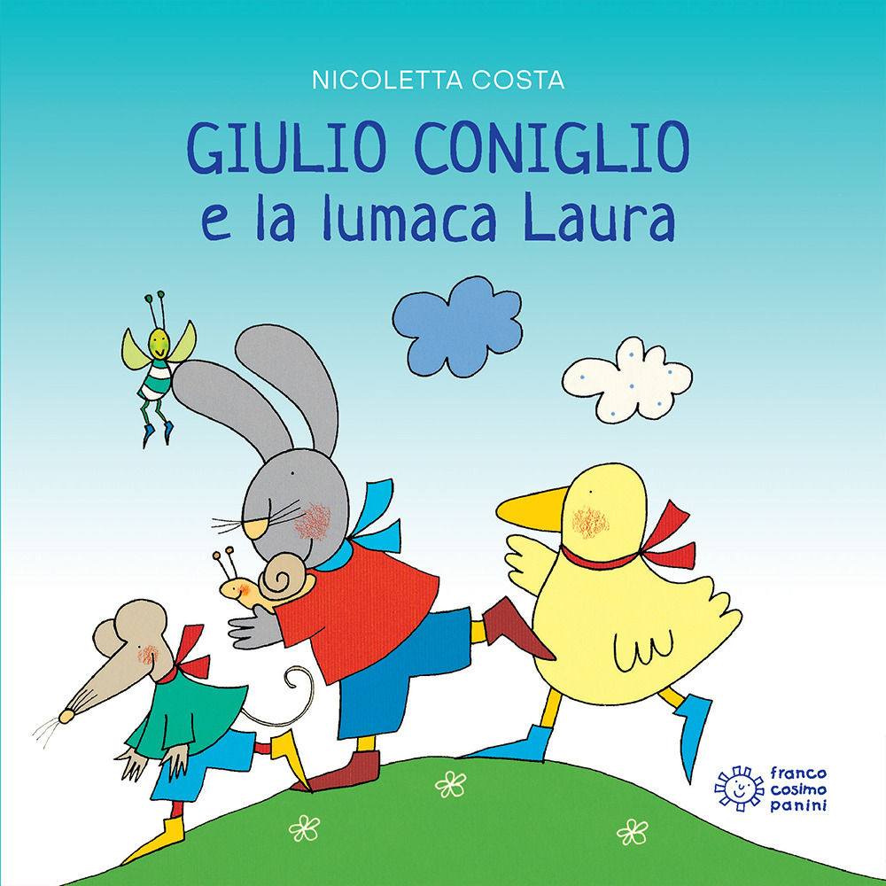 Giulio Coniglio e la lumaca Laura