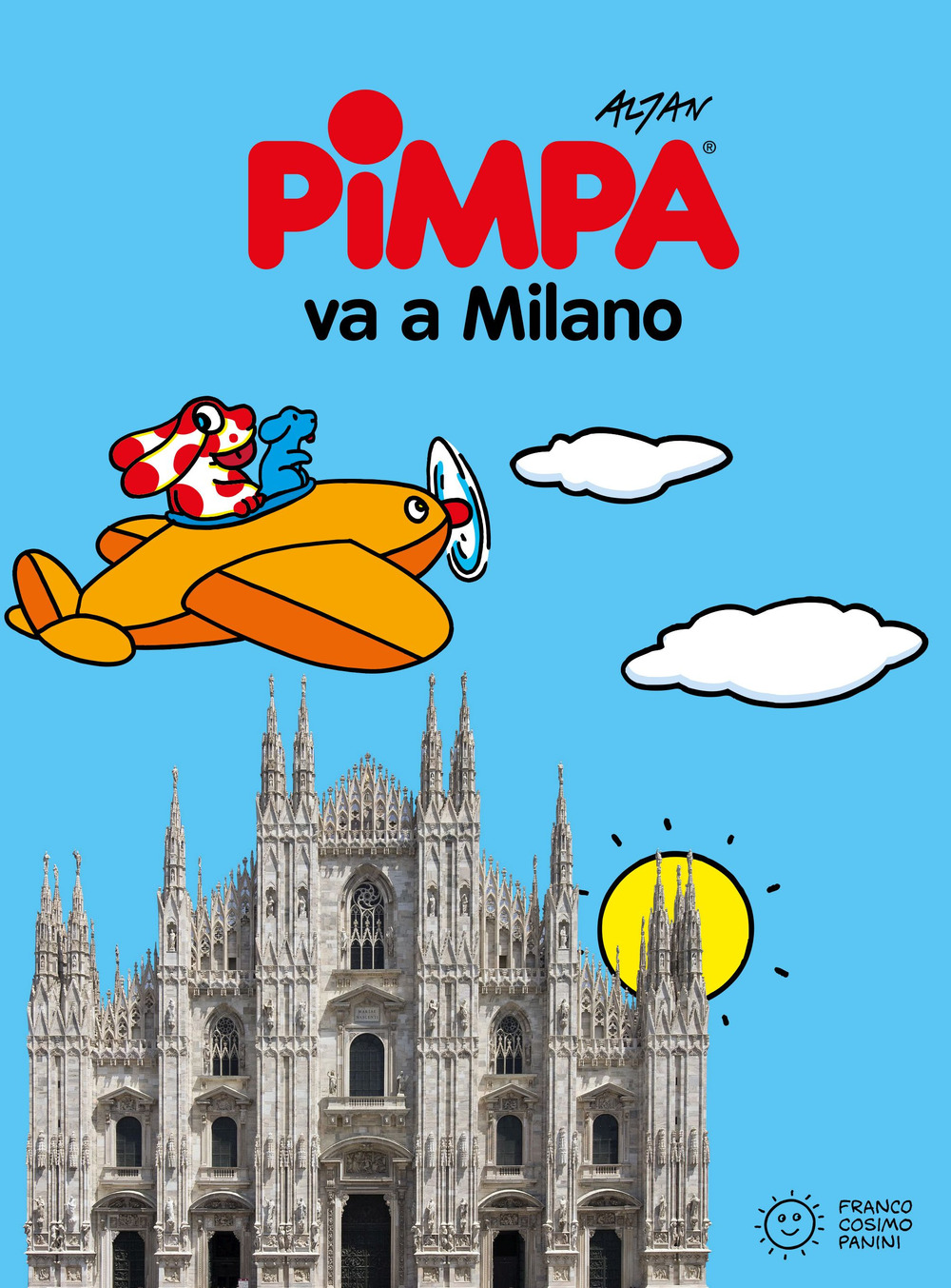 Pimpa va a Milano. Ediz. a colori