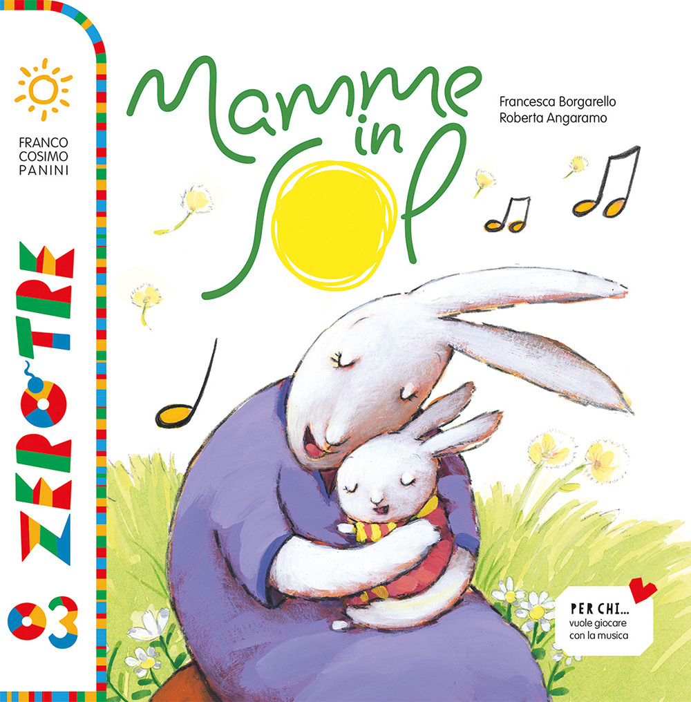 Mamme in sol. Ediz. illustrata. Con CD Audio. Con QR Code per contenuti musicali