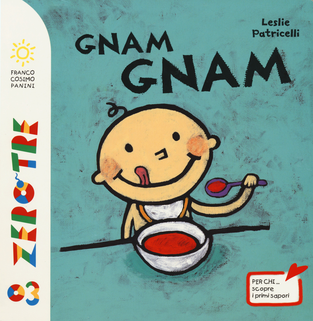 Gnam gnam. Ediz. illustrata