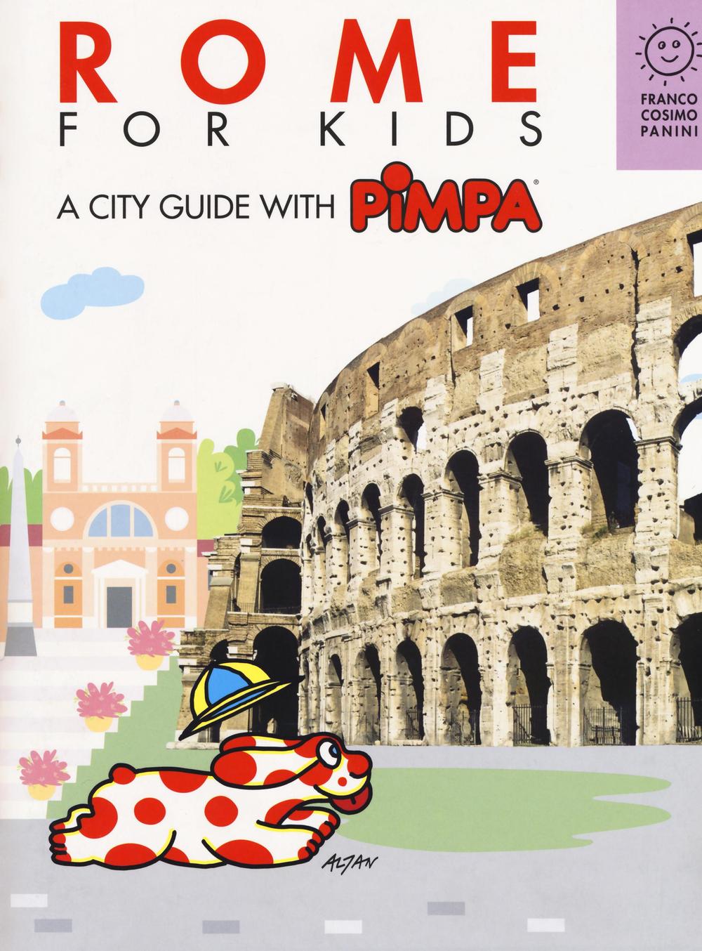 Rome for kids. A city guide with Pimpa