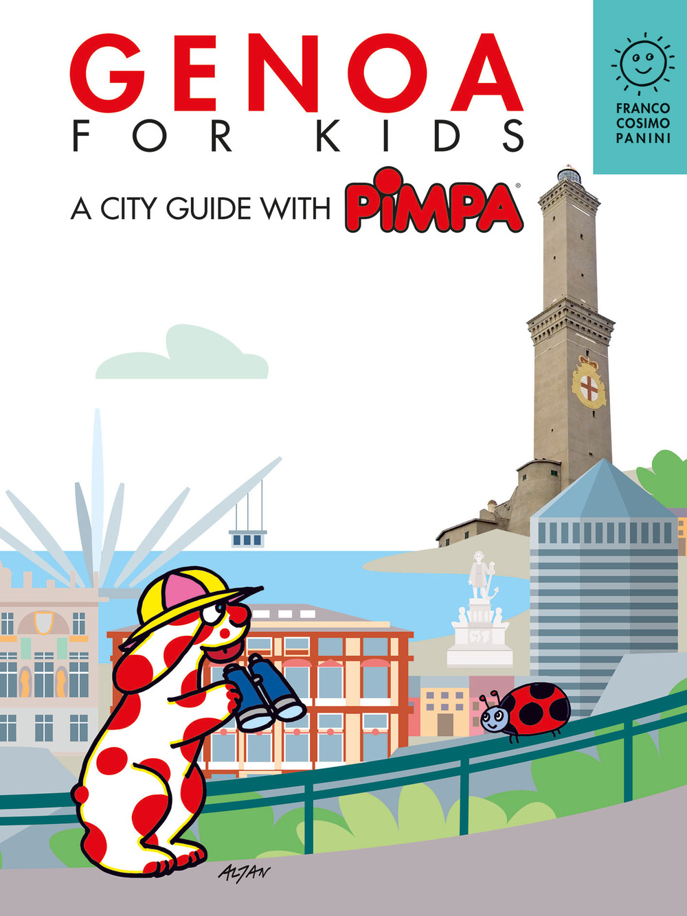 Genova for kids. A city guide with Pimpa. Ediz. a colori