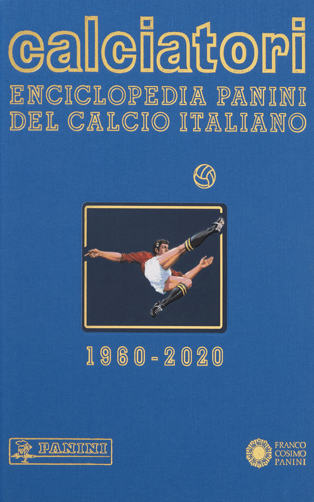 Calciatori. Enciclopedia Panini del calcio italiano. Vol. 18: 2018-2020